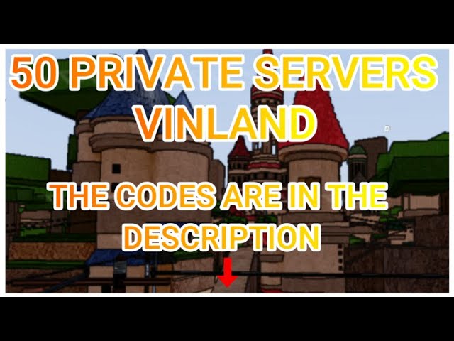 50 private server Vinland codes