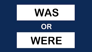 Was or Were? | Grammar quiz