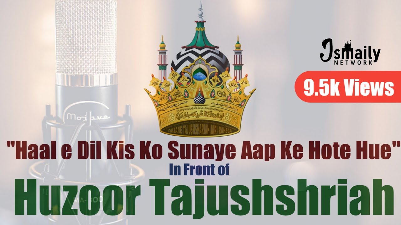 Haal E Dil Kis Ko Sunaye Naat Recited Front Of TajushShariah  By Nisar Ahmed Marfani