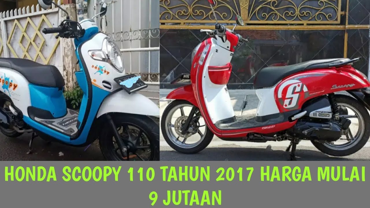 HARGA MOTOR BEKAS HONDA SCOOPY TAHUN 2017 HARGA MULAI 9 JUTAAN YouTube