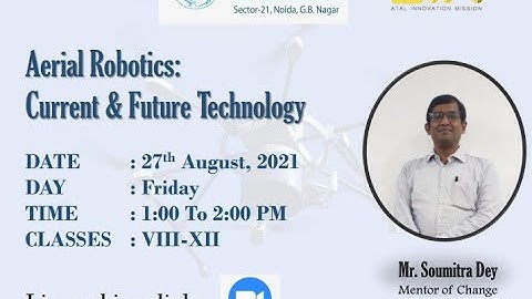 Webinar on Aerial Robotics: Current and Future Technology