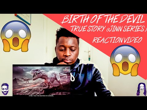 BIRTH OF THE DEVIL - TRUE STORY (JINN SERIES) Reaction Video
