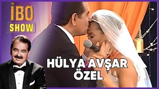 Hülya Avşar'ın En Unutulmaz Anları | İbo Show