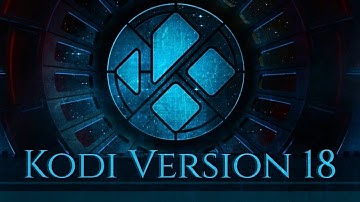 Kodi 18 Backup Installation Tutorial