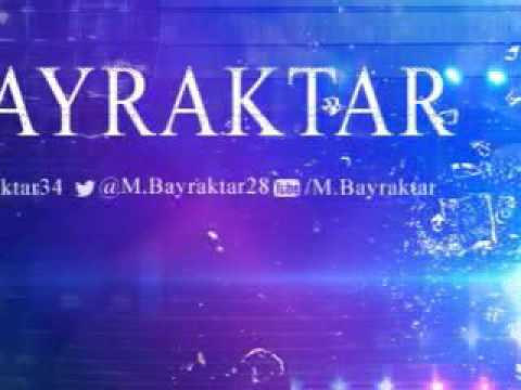 M.Bayraktar allah derki