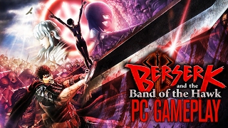 Berserk and the Band of the Hawk - Gameplay (PC 1080P/60FPS)