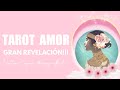 🔥GRAN REVELACION!!! TODO CAMBIA DESDE AQUI... 👈👀❣️❣️ TAROT DEL AMOR Atemporal