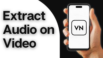 How to Extract Audio From Video on VN App