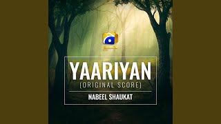 Video thumbnail of "Nabeel Shaukat Ali - Yaariyan (Original Score)"