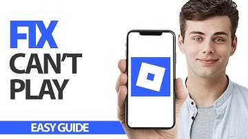 How To Fix Roblox Mobile Can
