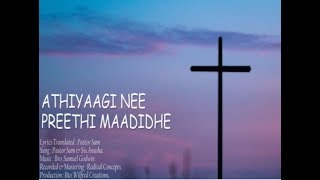 Kannada Christian Song 2019 - Athiyagi Nee Preethi Maadidhe chords