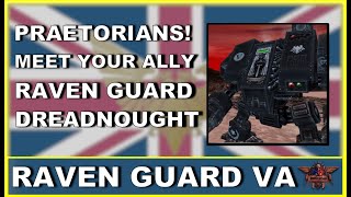 Dreadnought - Raven Guard Voice Acting