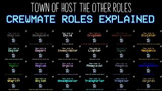 CREWMATES Explained | Among Us Town of Host: The Other Roles