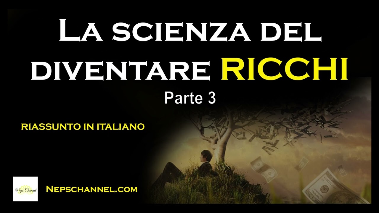 Audio libro crescita personale: Riassunto la scienza del diventare ricchi 