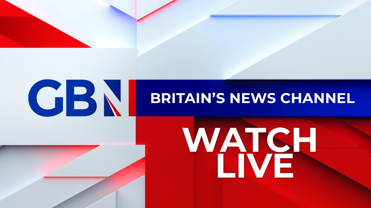 ⁣GB News Live: Watch GB News 24/7