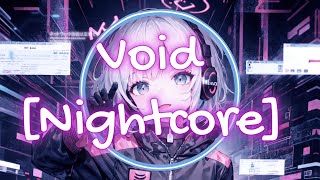 Void [Nightcore]