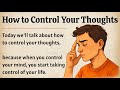 Control Your Thoughts Control Your Life Graded Reader Speak English Fluently