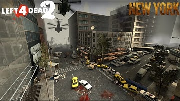 Left 4 Dead 2: New York | Full Custom Campaign