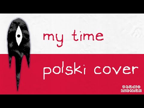 My time – polska wersja