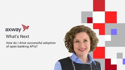 How can I drive better adoption of my open banking APIs?