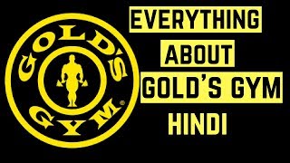 GOLD'S GYM | Everything You Need to know | HINDI.