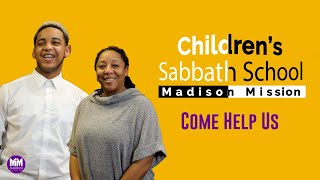 Come Help Us | Children's Sabbath School