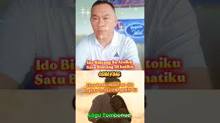 Osim Kmg - Ido Bintang So Atoiku (Satu Bintang Dihatiku) Lagu Tombonuo Pitas Sabah.