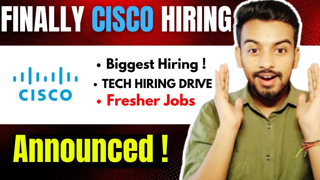 Finally Cisco Hiring Announced ! Biggest OFF Campus Drive For 2025 ...