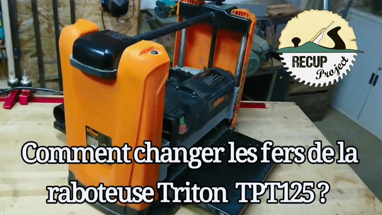 Comment Changer Les Fers De La Raboteuse Triton Tpt125 Trop Facile Youtube