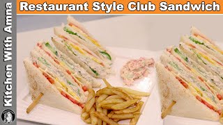 Restaurant Style Club Sandwich | Chicken Sandwich | Ramzan Special Recipe