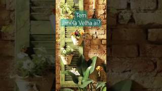 Decoração com Janela Velha #ideiascriativas