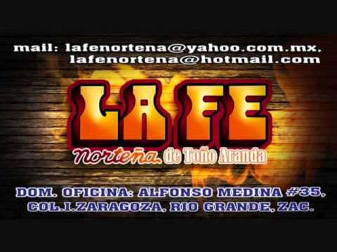 La Fe Norteña - Mi Ilusion 2012