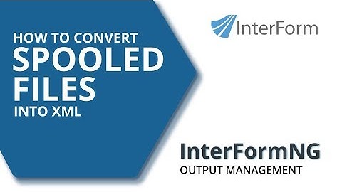 Spool2XML: Convert spooled files into XML