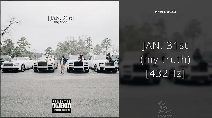 YFN Lucci - JAN. 31st (my truth) [432Hz]
