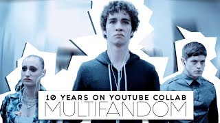 10 Years On Youtube | multifandom [collab]