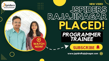 STUDENT SHARING HER HONEST EXPERIENCE AS Programmer Trainee FROM JSPIDERS RAJAJINAGAR