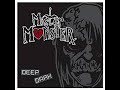 Mister monster  deep dark