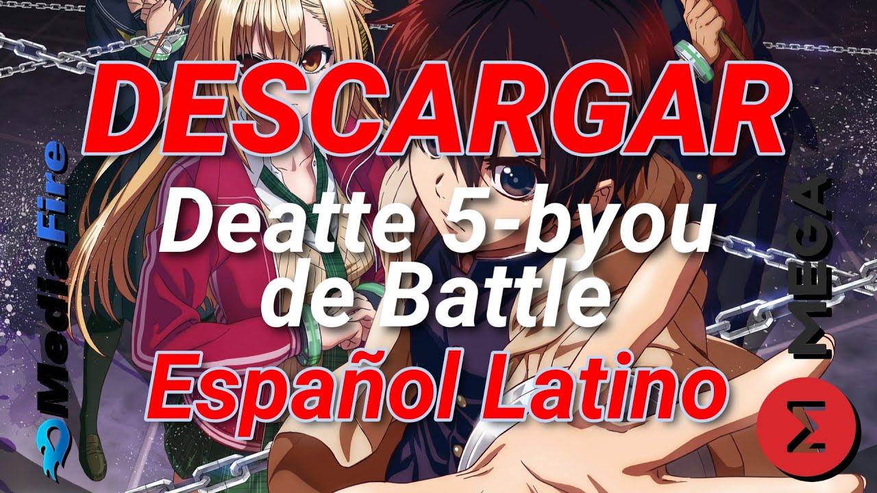 Descargar Deatte 5 byou de Battle Español Latino - YouTube