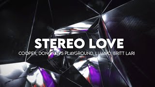 Coopex, Donovan's Playground & Lujavo - Stereo Love (ft. Britt Lari) Resimi