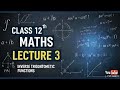 Inverse trigonometry function lecture 3