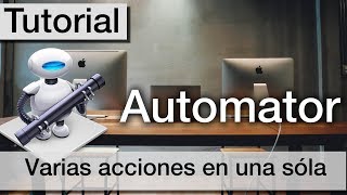 Tutorial de Automator en Mac | Introducción completa fácil en español