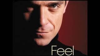 Robbie Williams - Feel (Full Version)