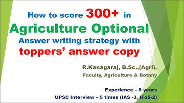 UPSC Agriculture Optional answer writing strategy with Toppers