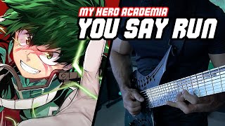 My Hero Academia - You Say Run | METAL COVER by Vincent Moretto