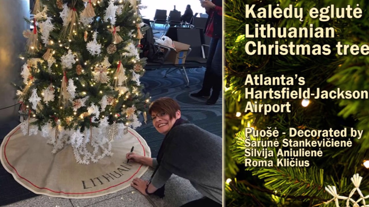 Kalėdų Eglutė - Lithuanian Christmas Tree - Atlanta, GA