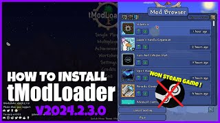 Download and Install tModLoader v2024.2.3.0 for Non-Steam Terraria 1.4.4.9 V4