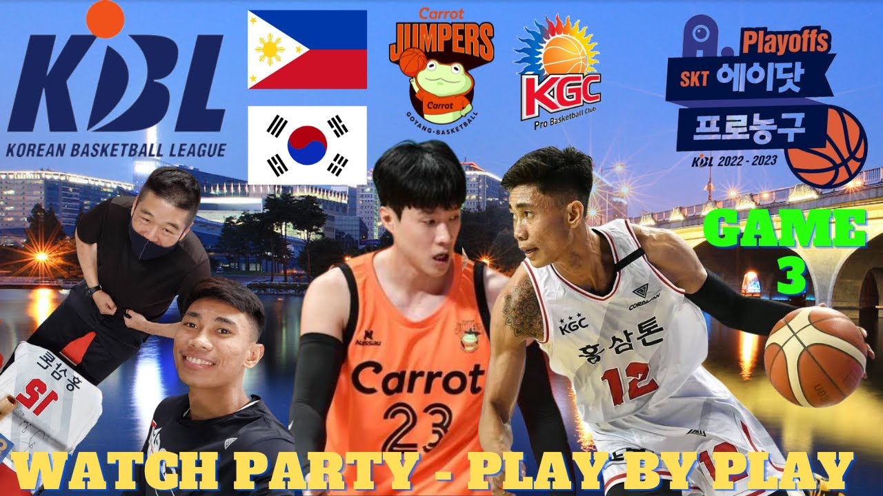 Goyang Carrot Jumpers vs Anyang KGC - KBL Post-Season Live - Watch Party - Fan Chat - Play By Play