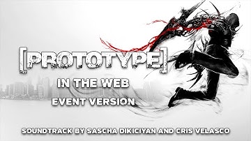 In The Web - Event Version - [PROTOTYPE] Soundtrack