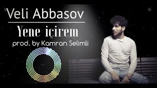 Veli Abbasov - Yene icirem 2020 ( Remix ) Resimi