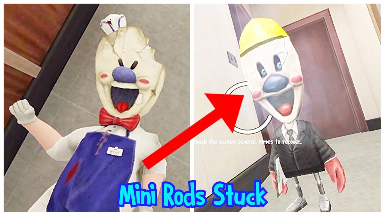 Mini Rods Is Stuck After Jumpscare Glitch In Ice Scream 4